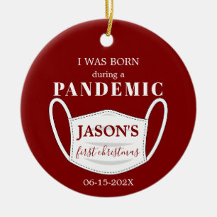 Geboren in Pandemic Baby 1. Weihnachtsfest Keramik Ornament