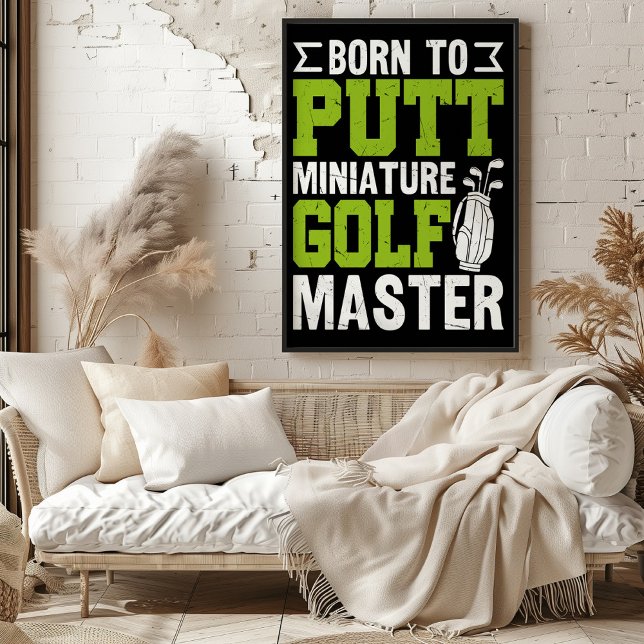 Geboren in Putten: Miniaturgolfmeister Poster (Von Creator hochgeladen)