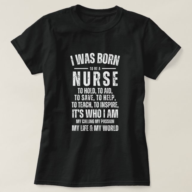 Geboren, Krankenschwester zu sein - Krankengeschen T-Shirt (Design vorne)