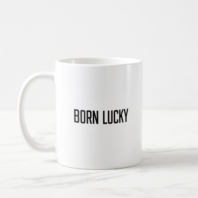 Geboren Lucky Kaffeetasse (Links)