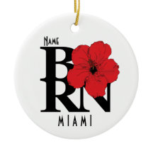 GEBOREN Miami Florida Rote Hibiskus