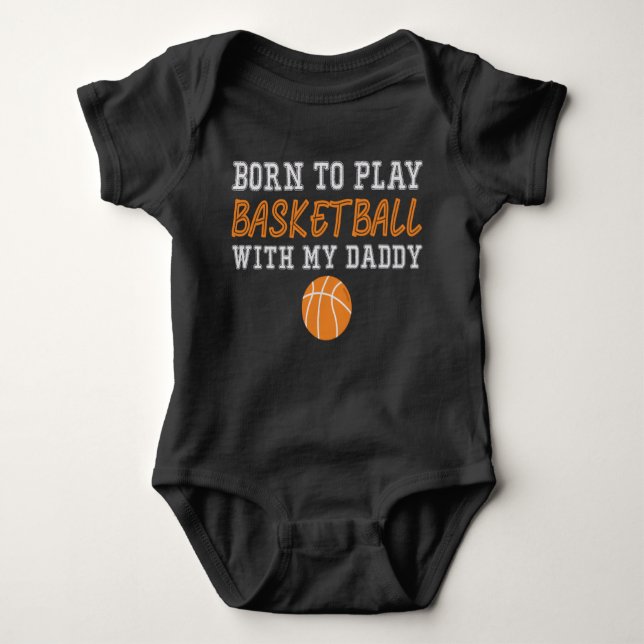 Geboren, mit meinem Vater Basketball zu spielen Baby Strampler (Vorderseite)