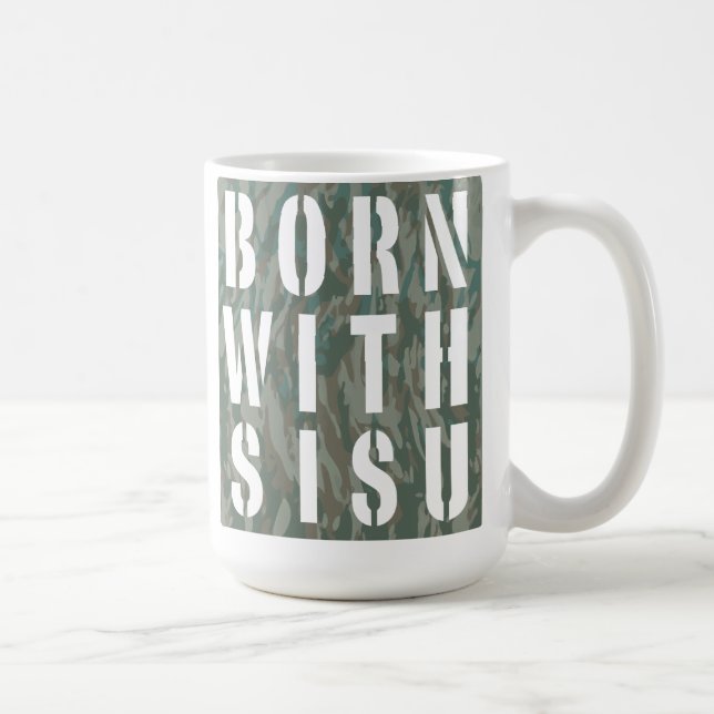 Geboren mit Sisu Camouflage 3 Tasse (Rechts)