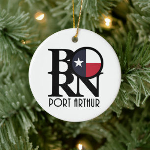GEBOREN Port Arthiur Texas Keramik Ornament