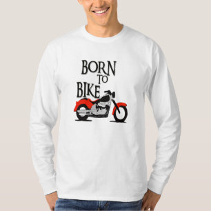 Geboren radzufahren T-Shirt