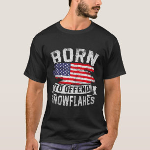 Geboren, Schneeflocken zu verbieten US-Flagge Funn T-Shirt