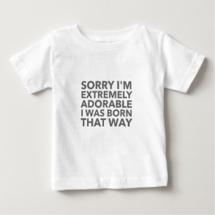 Geboren so schön baby t-shirt