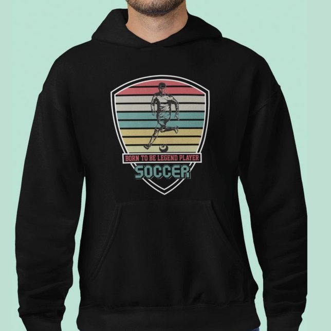 Geboren, Spielerfußball zu legitimieren Hoodie (Von Creator hochgeladen)