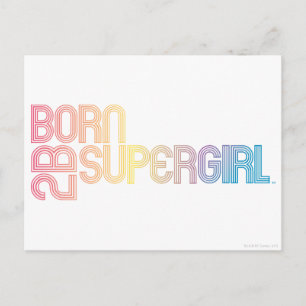 Geboren, Supergirl zu sein Postkarte