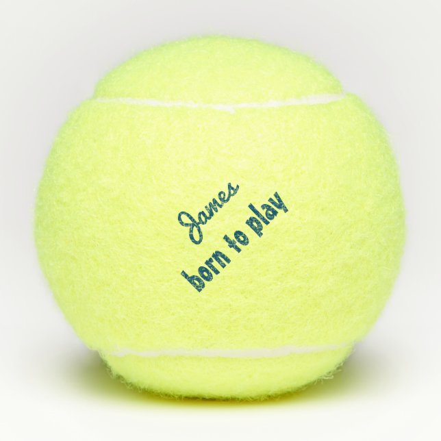 Geboren Tennisball (Penn)-Zitat personalisieren Tennisbälle (Vorderseite)