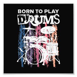 Geboren, Trommeln zu spielen, Rock Music Band Drum Fotodruck