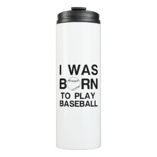 Geboren um Baseball zu spielen Thermosbecher