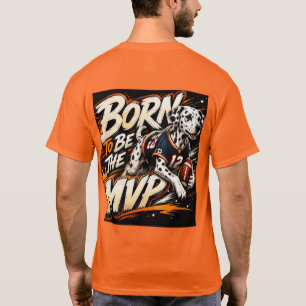 Geboren, um der MVP-Fußball-Dalmatiner zu sein T-Shirt