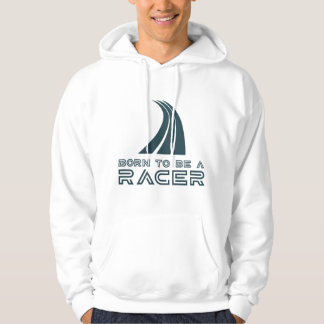 Geboren um ein Rennfahrer zu sein Hoodie
