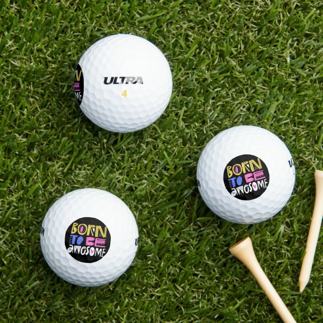 Geboren um Großartig zu sein Golfball (Insitu Gras)