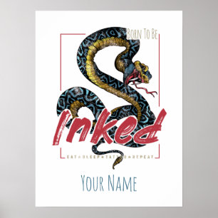 Geboren, um Tattoo Design Vintag Schlange Poster