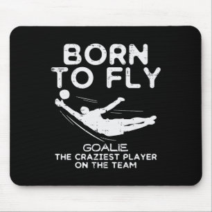Geboren um Torwart Fußball Verrücktester Lustiger Mousepad