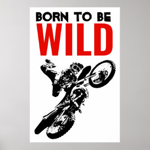 Geboren, um Wild Motocross Motorrad Sport zu sein Poster