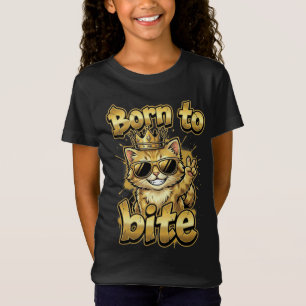 Geboren um zu beißen T-Shirt