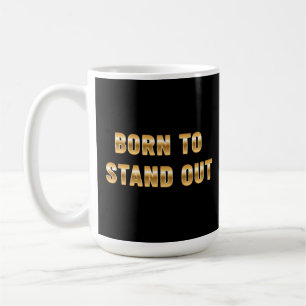 Geboren um zu bestehen kaffeetasse