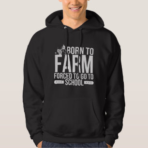 Geboren um zu Farmen Gezwungen zur Schule Junge Fa Hoodie