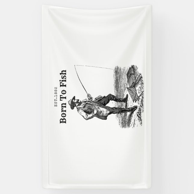 Geboren um zu fischen banner (Vertikal)