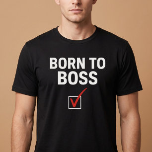 Geboren um zu führen T-Shirt