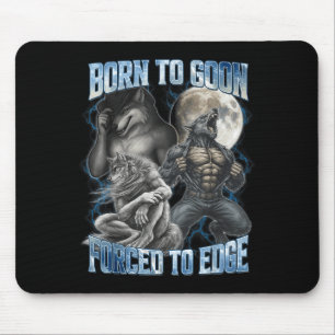 Geboren um zu Streber gezwungen Rand Lustige Alpha Mousepad