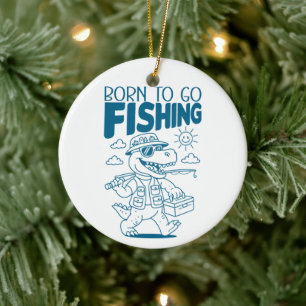 Geboren um zum Angeln zu gehen - Cooler Fisch Dino Keramik Ornament
