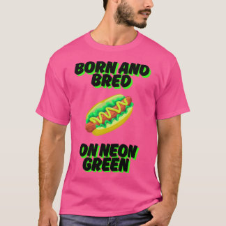 Geboren und gezüchtet auf Neon Green Chicago Relis T-Shirt