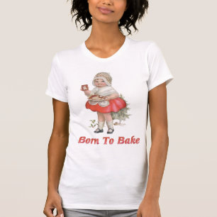 Geboren zu backen T-Shirt
