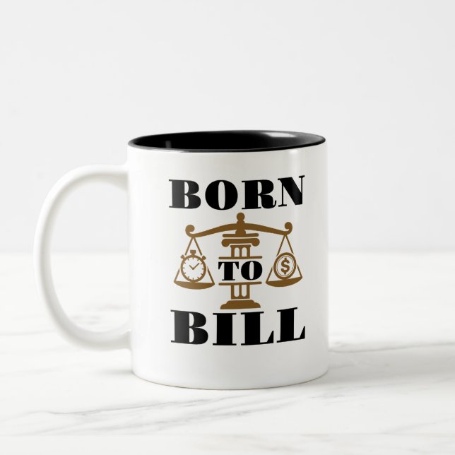 Geboren zu Bill Anwalt Zweifarbige Tasse (Links)
