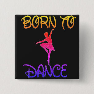 Geboren zu Dance Rainbow Ballerina Button
