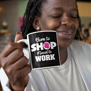 Geboren zu erwerben, gezwungen, um Tasse zu arbeit