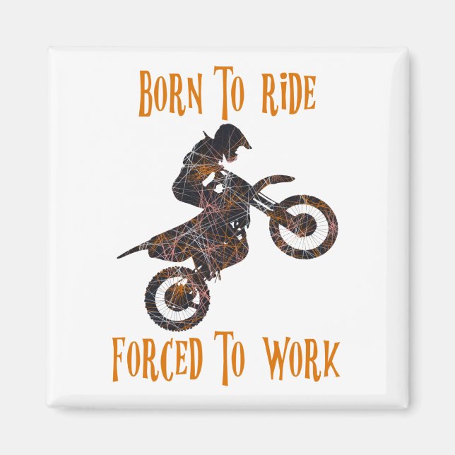 Geboren zu fahren gezwungen Motorrad-Silhouette zu Magnet (Vorne)