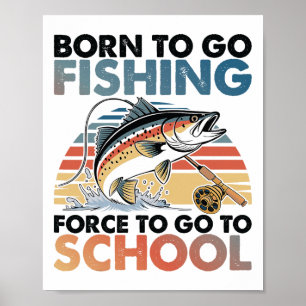 Geboren zu fischen B Fisch Fischer Boys Kinder Fam Poster