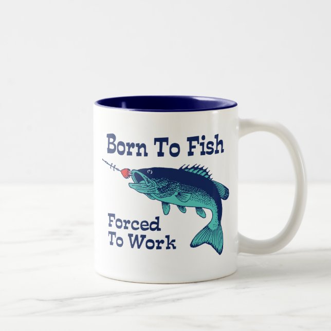 Geboren zu Fischen, die zur Arbeit gezwungen sind Zweifarbige Tasse (Rechts)