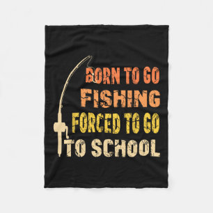 Geboren zu fischen Funny Fisherman Kleidung Fleecedecke