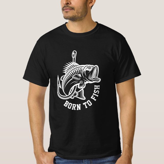 Geboren zu fischen T-Shirt (Vorderseite)