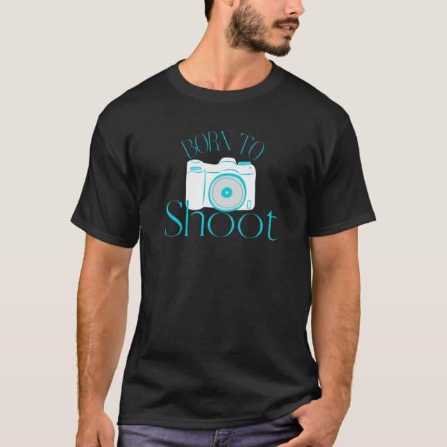 Geboren zu Fotokamera-Fotografie T-Shirt (Vorderseite)