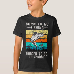 Geboren zu gehen Fishing Zwangshochmänner Männer F T-Shirt