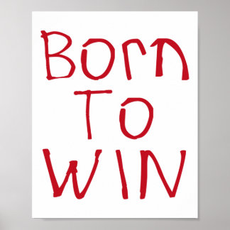 Geboren zu gewinnen Sticker Poster