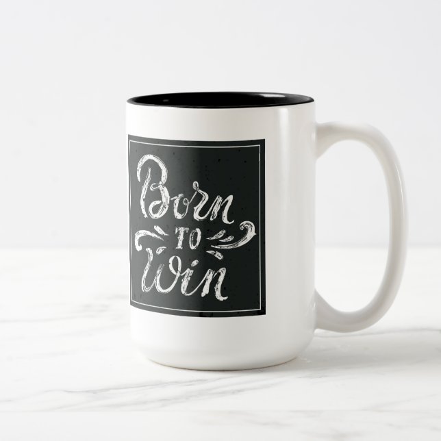 Geboren zu gewinnen zweifarbige tasse (Rechts)