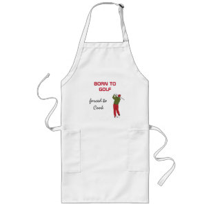 Geboren zu Golf Zwang zu kochen, Golfer, Clubs, Sp Lange Schürze