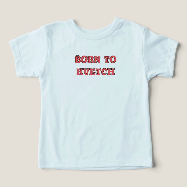 Geboren zu kvetch (Design Vorderseite)