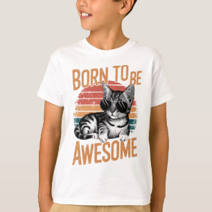 Geboren zu Phantastisch sein - Cooles Katzenhinter T-Shirt