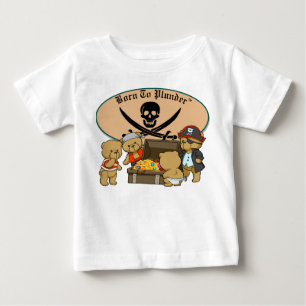 Geboren zu plündern - Teddy-Bärn-Piraten u. Scha Baby T-shirt