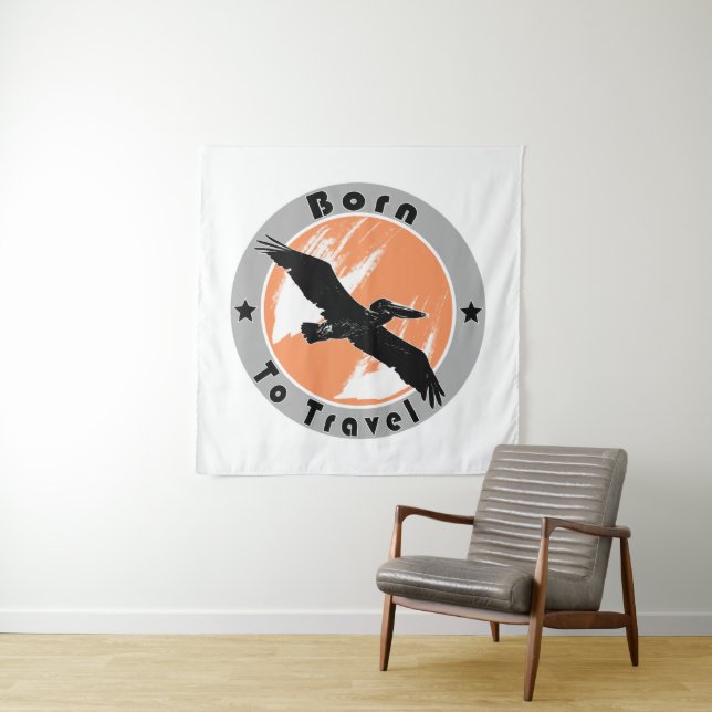 Geboren zu Reisekostentexten Wandteppich (Beispiel)