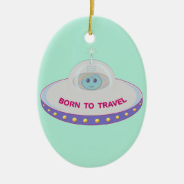 Geboren zu reisen niedliche Alien und fliegende Un Keramikornament
