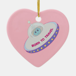 Geboren zu reisen niedliche Alien und fliegende Un Keramikornament